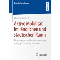 Aktive Mobilität im ländlichen und städtischen Raum