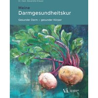 Meine Darmgesundheitskur