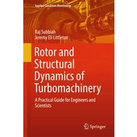 Rotor and Structural Dynamics of Turbomachinery