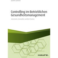 Controlling im betrieblichen Gesundheitsmanagement