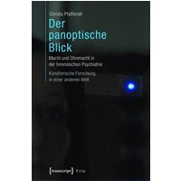 Der panoptische Blick