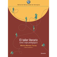 El taller literario como viaje pedagógico