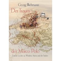 Der Traum des Marco Polo