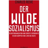 Der wilde Sozialismus