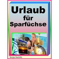 Traumurlaub für Sparfüchse