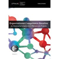 Organisational Competence Baseline for Developing Competence in Managing by Projects