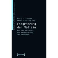 Entgrenzung der Medizin
