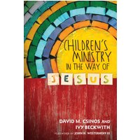 Children's Ministry in the Way of Jesus