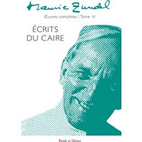 Maurice Zundel - Oeuvres complètes : Tome IV