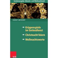 Dienst am Wort Sonderausgabe Advents- und Weihnachtszeit
