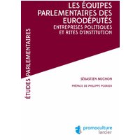 Les équipes parlementaires des eurodéputés