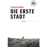 Die erste Stadt
