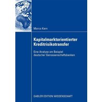 Kapitalmarktorientierter Kreditrisikotransfer