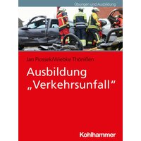 Ausbildung "Verkehrsunfall"