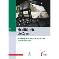 Mobilität für die Zukunft