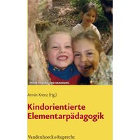 Kindorientierte Elementarpädagogik