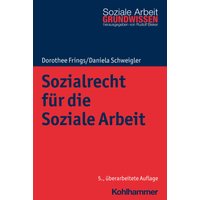 Sozialrecht für die Soziale Arbeit