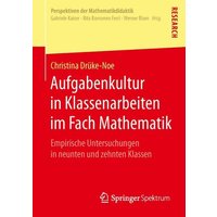 Aufgabenkultur in Klassenarbeiten im Fach Mathematik