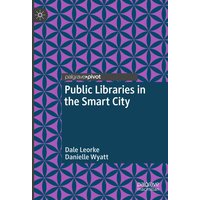 Public Libraries in the Smart City