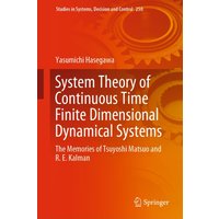 System Theory of Continuous Time Finite Dimensional Dynamical Systems