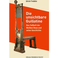 Die unsichtbare Guillotine