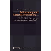 Selbstzwang und Selbstverwirklichung