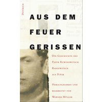Aus dem Feuer gerissen