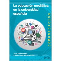 La educación mediática en la universidad española