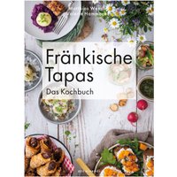 Fränkische Tapas - Das Kochbuch (eBook)
