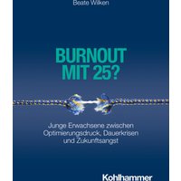 Burnout mit 25?