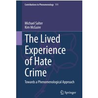The Lived Experience of Hate Crime