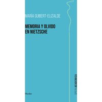 La memoria y el olvido en Nietzsche
