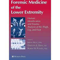 Forensic Medicine of the Lower Extremity