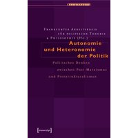 Autonomie und Heteronomie der Politik