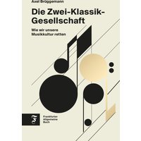 Die Zwei-Klassik-Gesellschaft