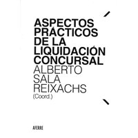 Aspectos prácticos de la liquidación concursal