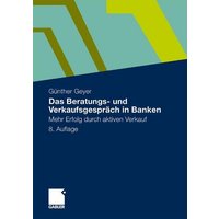 Das Beratungs- und Verkaufsgespräch in Banken
