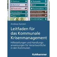 Leitfaden für das Kommunale Krisenmanagement