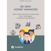 Sei Dein Money Manager!