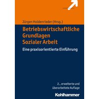 Betriebswirtschaftliche Grundlagen Sozialer Arbeit