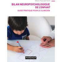 Bilan neuropsychologique de l'enfant
