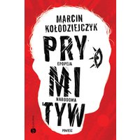 Prymityw. Epopeja narodowa