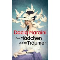 Das Mädchen und der Träumer