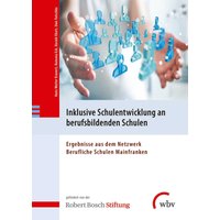 Inklusive Schulentwicklung an berufsbildenden Schulen
