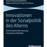 Innovationen in der Sozialpolitik des Alterns