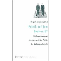 Politik auf dem Boulevard?