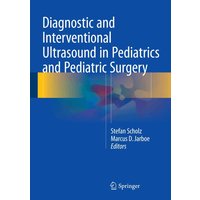 Diagnostic and Interventional Ultrasound in Pediatrics and Pediatric Surgery