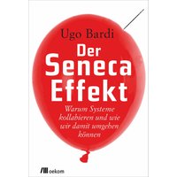 Der Seneca-Effekt