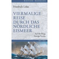 Viermalige Reise durch das nördliche Eismeer