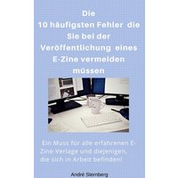 Die 10 häufigsten Fehler die Sie bei der Veröffentlichung eines E-Zine vermeiden müssen